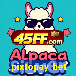 pixtopay bet